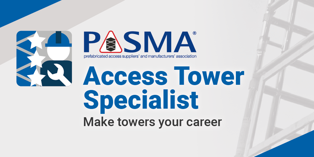 Access Tower Specialist - PASMA