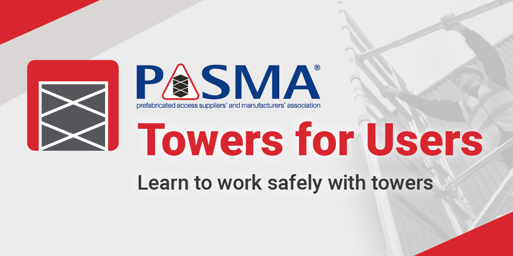 Towers For Users - PASMA